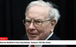 Warren Buffett’ın Sıra Dışı Maaşı: Sadece 100 Bin Dolar