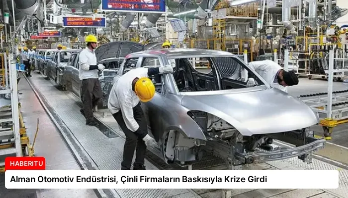 Alman Otomotiv Endüstrisi, Çinli Firmaların Baskısıyla Krize Girdi