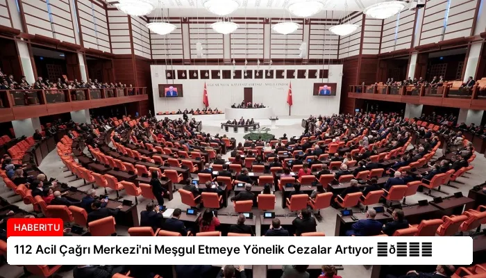 112 Acil Çağrı Merkezi’ni Meşgul Etmeye Yönelik Cezalar Artıyor ⏬👇