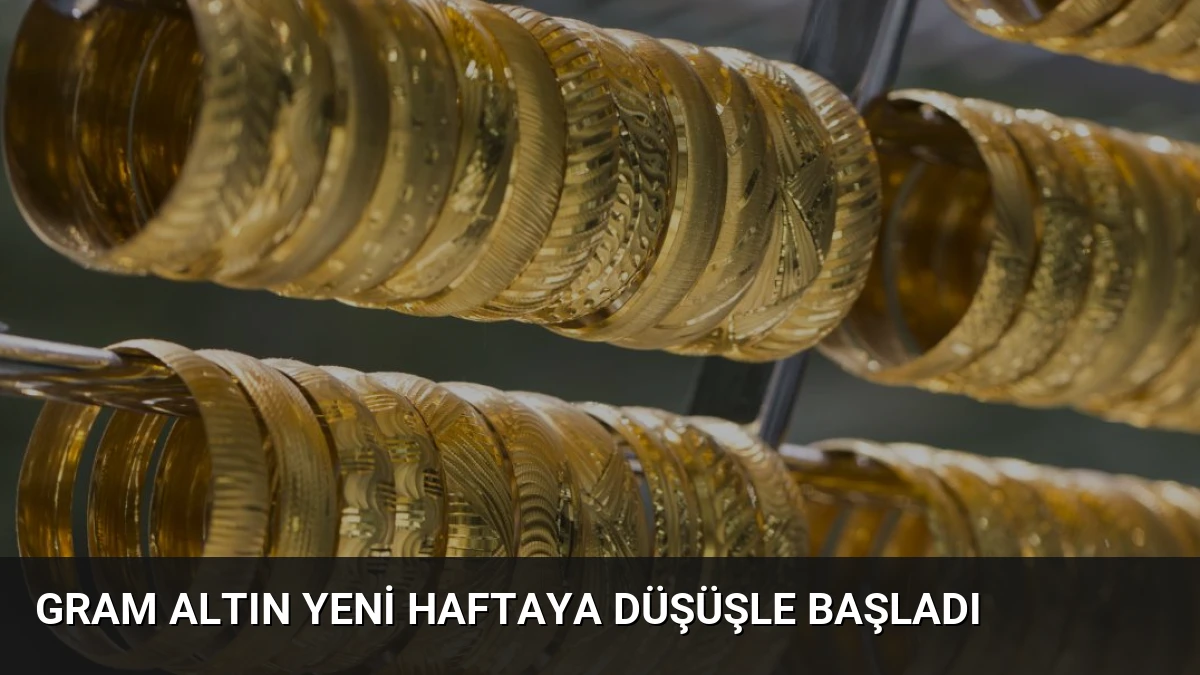 Gram Altın Yeni Haftaya Düşüşle Başladı
