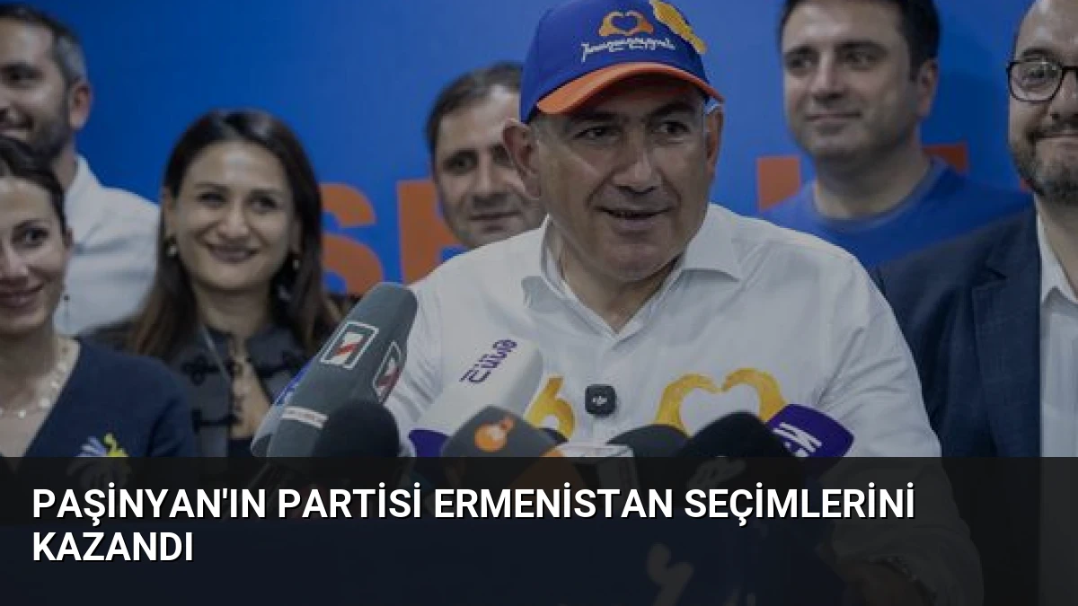 Paşinyan’ın Partisi Ermenistan Seçimlerini Kazandı